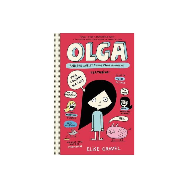 Olga and the Smelly Thing from Nowhere (Hardcover) (Elise Gravel)