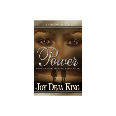 Power Part 1 - by Joy Deja King (Paperback)