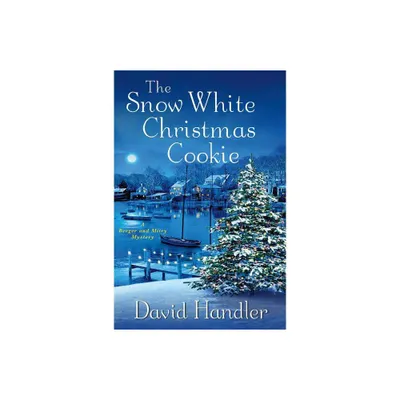 The Snow White Christmas Cookie - (Berger and Mitry Mysteries) by David Handler (Hardcover)