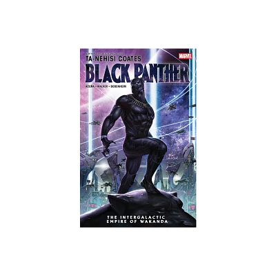 Black Panther by Ta-Nehisi Coates: The Intergalactic Empire of Wakanda - (Paperback)