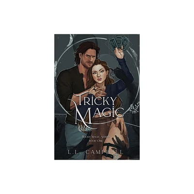 Tricky Magic - by L L Campbell (Hardcover)