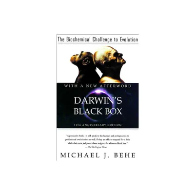 Darwins Black Box - 10th Edition by Michael J Behe (Paperback)