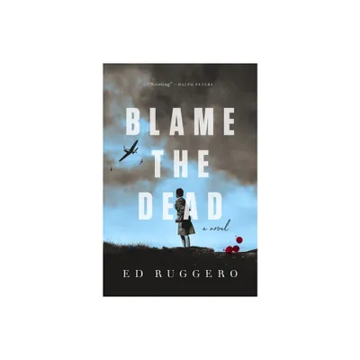 Blame the Dead - (Eddie Harkins) by Ed Ruggero (Paperback)