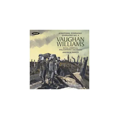 Vaughan Williams & Andrew Manze - Vaughan Williams: A Pastoral Symphony, Symphony No.4 (CD)