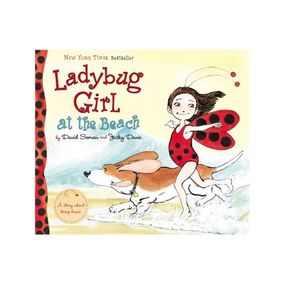 Ladybug Girl at the Beach ( Ladybug Girl) (Hardcover) by David Soman