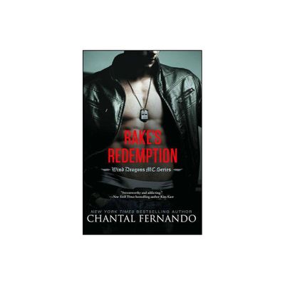 Rakes Redemption - (Wind Dragons Motorcycle Club) by Chantal Fernando (Paperback)