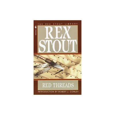 Red Threads - (Inspector Cramer) by Rex Stout (Paperback)