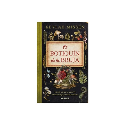 Botiqun de la Bruja, El - by Keylah Missen (Paperback)