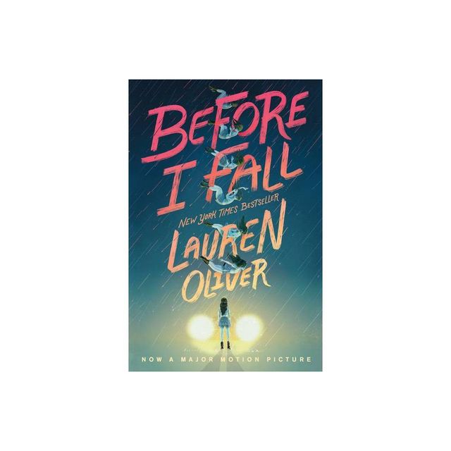 Before I Fall - By Lauren Oliver ( Paperback )