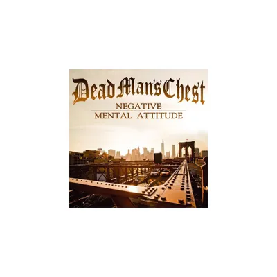 Dead Mans Chest - Negative Mental Attitude (CD)