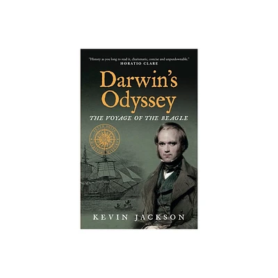 Darwins Odyssey: The Voyage of the Beagle - (Seven Ships Maritime History) by Kevin Jackson (Paperback)