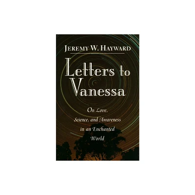 Letters to Vanessa - by Jeremy Hayward (Paperback)