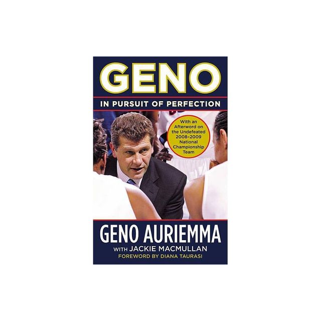 Geno - by Geno Auriemma & Jackie Macmullan (Paperback)