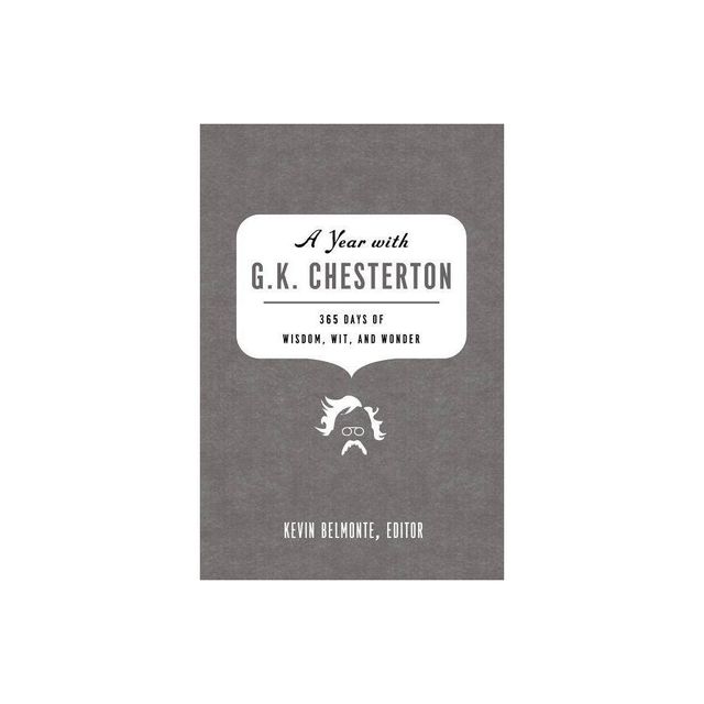 A Year with G. K. Chesterton - by Thomas Nelson (Paperback)