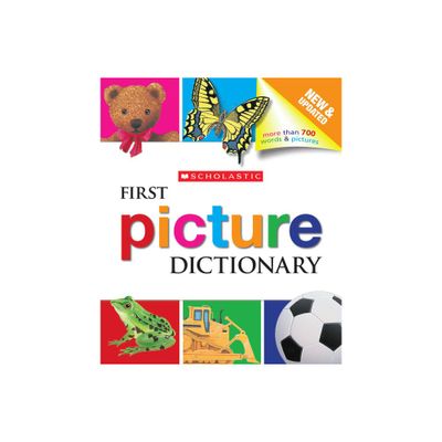 Scholastic First Picture Dictionary (Test) - by Scholastic & Genevieve de La Bretesche (Hardcover)