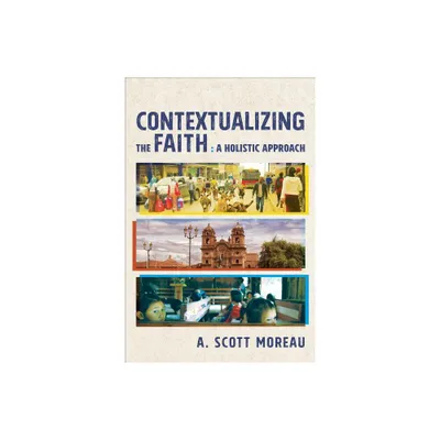 Contextualizing the Faith - (Paperback)