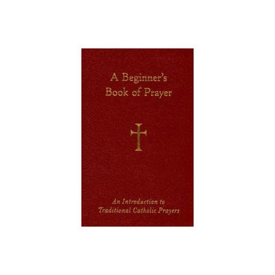 A Beginners Book of Prayer - by William G Storey (Leather Bound)