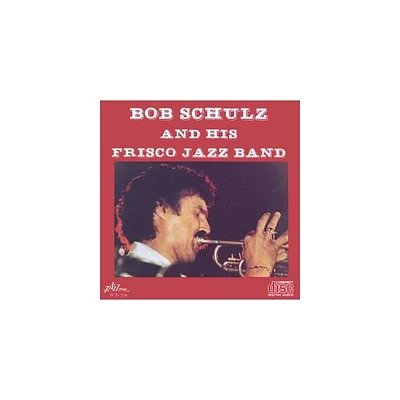 Bob Schulz - Bob Schulz & His Frisco Jazz Band (CD)