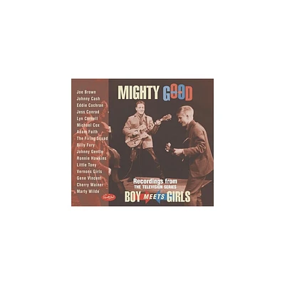 Mighty Good: Boy Meets Girls & Various - Mighty Good: Boy Meets Girls (Various Artists) (CD)