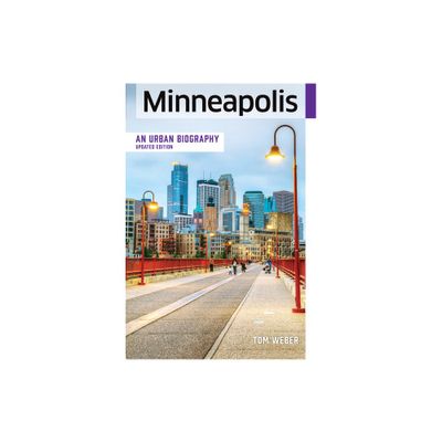 Minneapolis - by Tom Weber (Paperback)