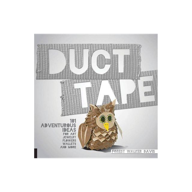 Duct Tape - by Forest Walker Davis (Paperback)