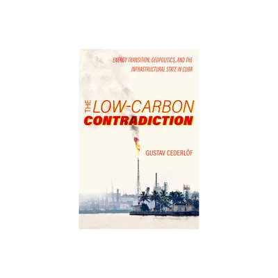 The Low-Carbon Contradiction - (Critical Environments: Nature, Science