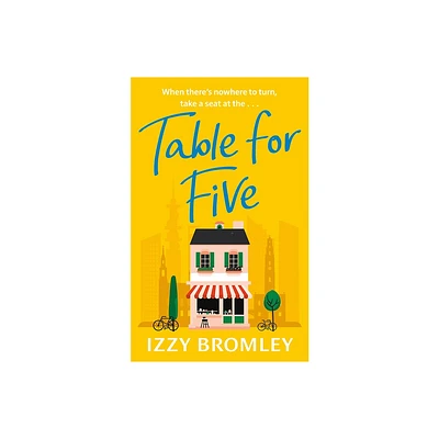 Table for Five - by Izzy Bromley (Paperback)