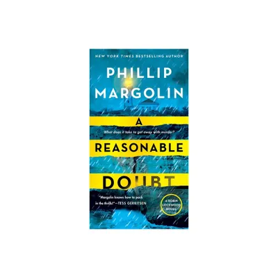 A Reasonable Doubt - (Robin Lockwood) by Phillip Margolin (Paperback)