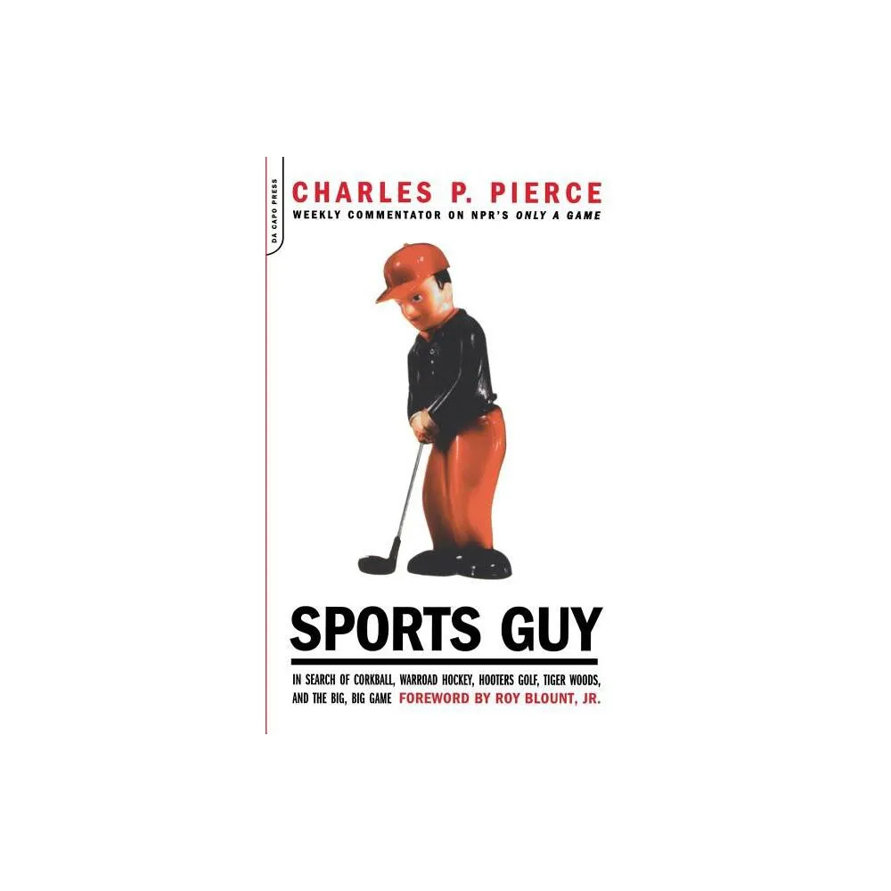 Da Capo Press Sports Guy - by Charles Pierce (Paperback) | MarketFair  Shoppes