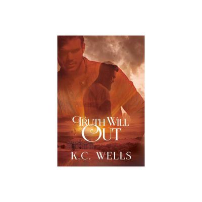 Truth Will Out - (Merrychurch Mysteries) by K C Wells (Paperback)