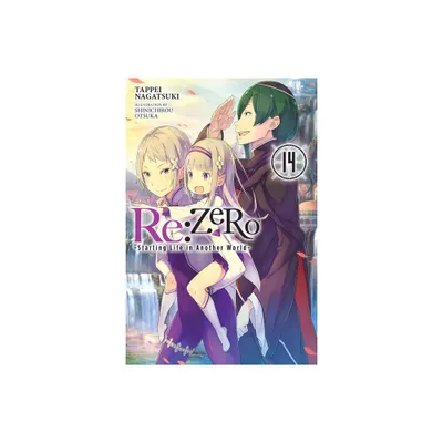 RE: Zero -Starting Life in Another World-, Vol. 14 (Light Novel) - by Tappei Nagatsuki (Paperback)