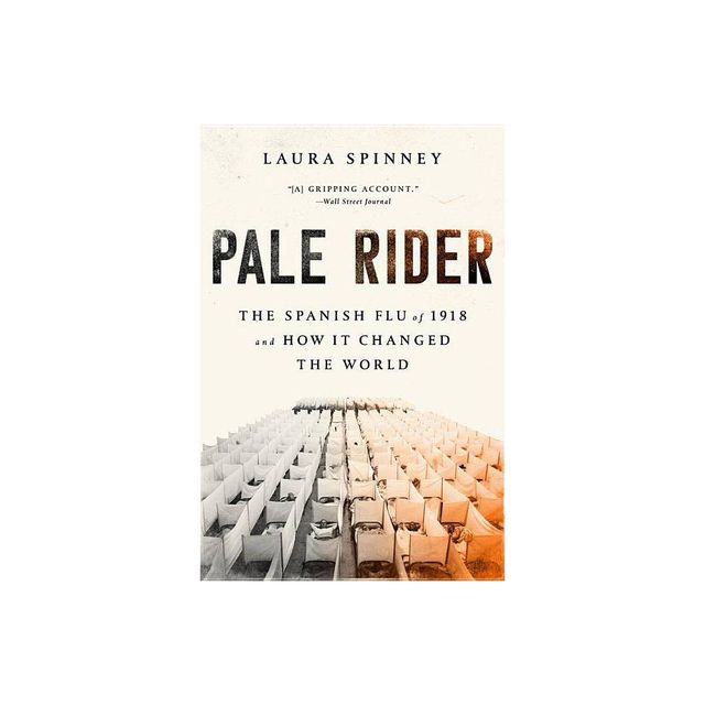 Pale Rider - by Laura Spinney (Paperback)