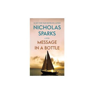 Message in a Bottle - by Nicholas Sparks (Paperback)