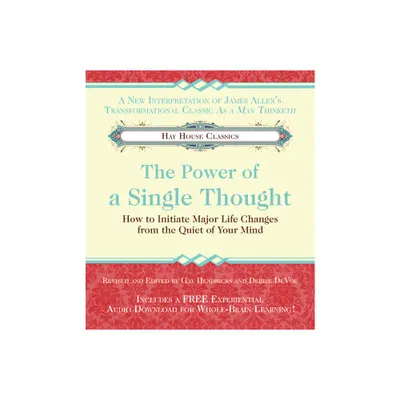 The Power of A Single Thought - by Hendricks & Debbie Devoe (Paperback)