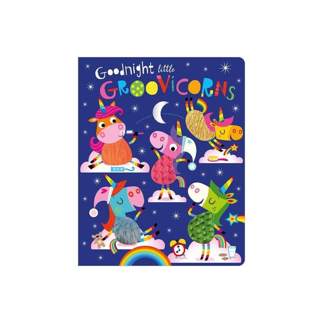 Goodnight Little Groovicorns (Board Book)