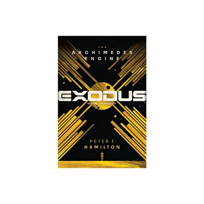 Exodus: The Archimedes Engine - by Peter F Hamilton (Hardcover)