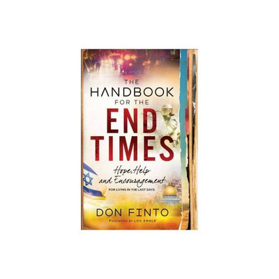 The Handbook for the End Times - by Don Finto (Paperback)