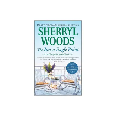 The Inn at Eagle Point - by Sherryl Woods (Paperback)