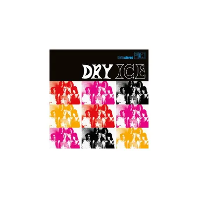 Dry Ice - Dry Ice (Vinyl)