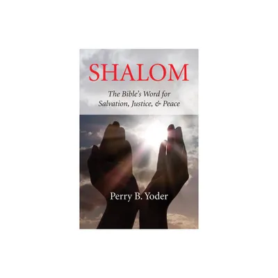 Shalom - by Perry Yoder (Paperback)