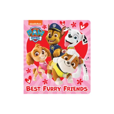 Best Furry Friends (Paw Patrol) - (Board Book)