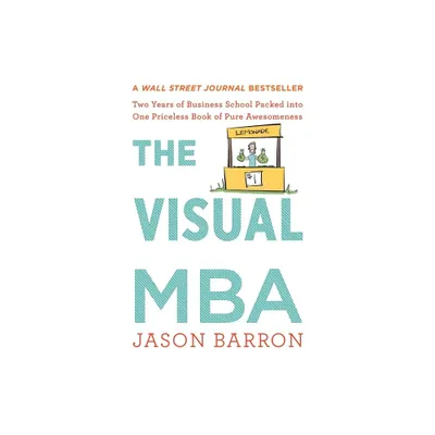 The Visual MBA - by Jason Barron (Paperback)