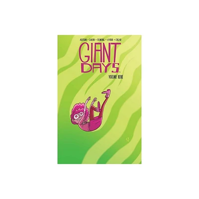 Giant Days Vol. 9 - by John Allison (Paperback)