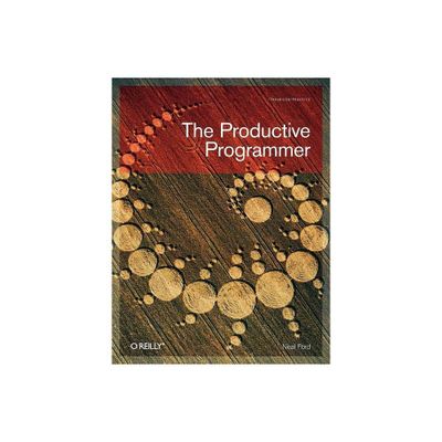 The Productive Programmer - by Neal Ford (Paperback)