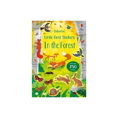 Little First Stickers in the Forest - by Caroline Young (Paperback)