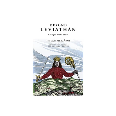 Beyond Leviathan - by Istvn Mszros (Paperback)