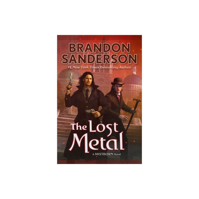 The Lost Metal: The Mistborn Saga, 7: Sanderson, Brandon