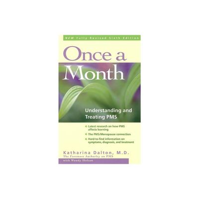 Once a Month - 6th Edition by Katharina Dalton (Paperback)