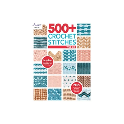 500+ Crochet Stitches - by Annies (Paperback)