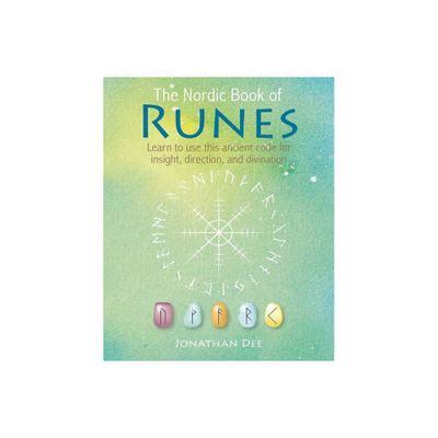 The Nordic Book of Runes - by Jonathan Dee (Hardcover)